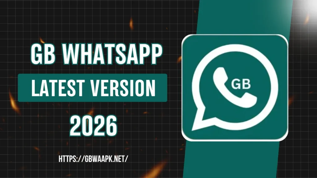 GB WhatsApp Latest Version