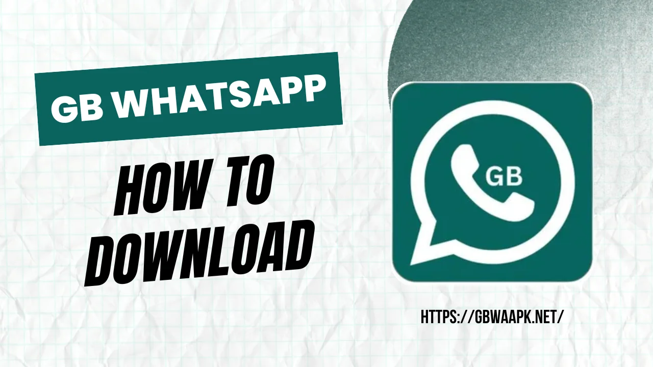 GB WhatsApp How to Download